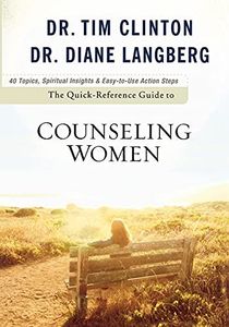 The Quick-Reference Guide to Counseling Women