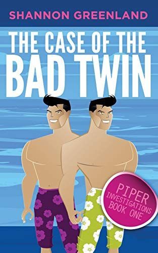 The Case of the Bad Twin