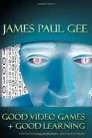 Good Video Games + Good Learning