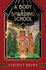 A Body at a Boarding School