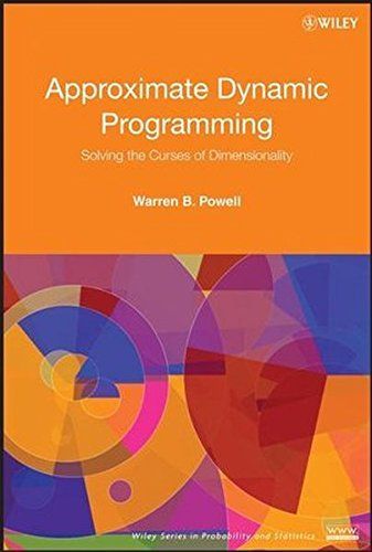 Approximate Dynamic Programming