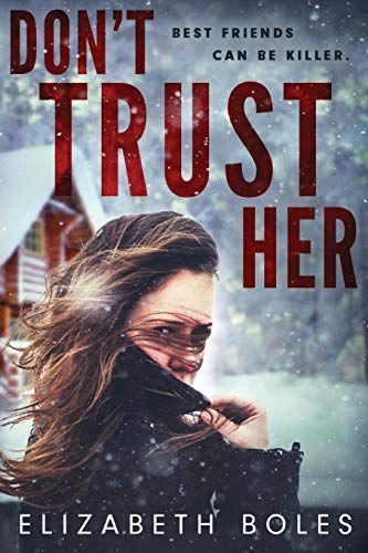 Don't Trust Her