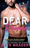 Dear Roomie (A Rookie Rebels Novel)
