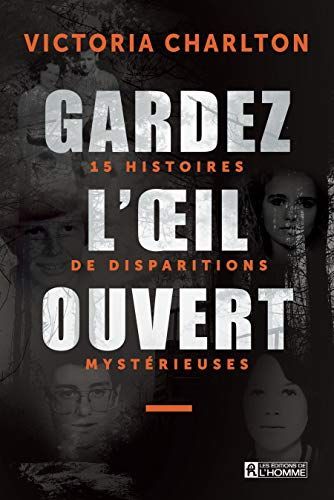 Gardez l'oeil ouvert