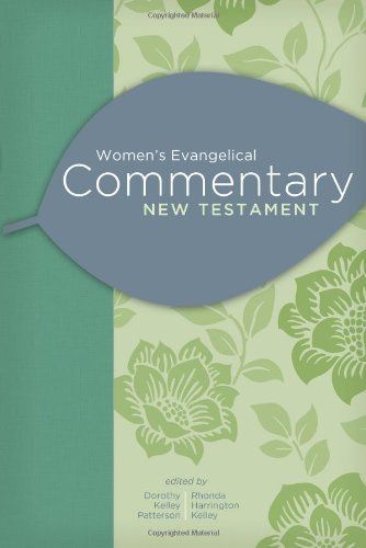 Women's Evangelical Commentary: New Testament