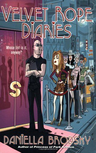 The Velvet Rope Diaries