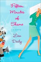 Fifteen Minutes of Shame