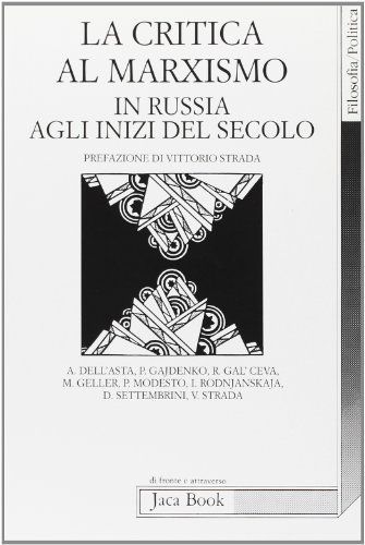 La Critica al marxismo in Russia agli inizi del secolo