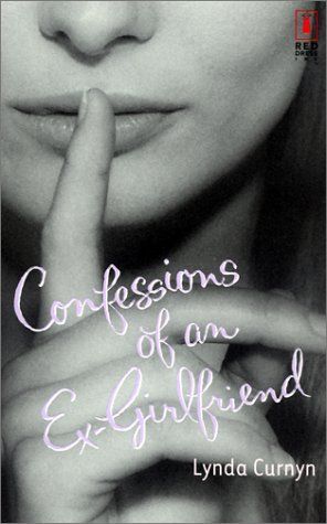 Confessions of an Ex-Girlfriend