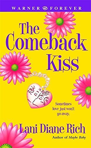 The Comeback Kiss