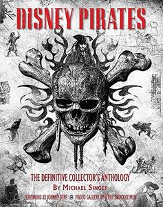 Disney Pirates: The Definitive Collector s Anthology