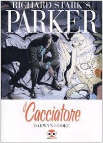 Il cacciatore. Parker