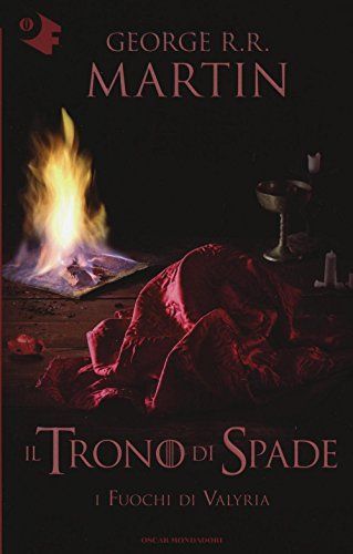 I fuochi di Valyria. Il trono di spade