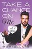 Take a Chance on Me