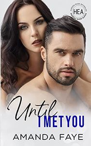 Until I Met You