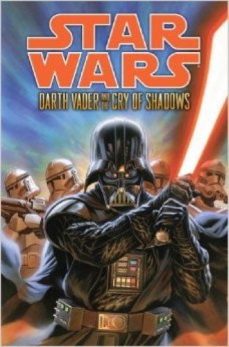 Star Wars - Darth Vader and the Cry of Shadows