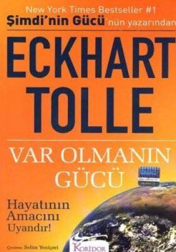 Var Olmanın Gücü