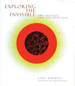 Exploring the Invisible