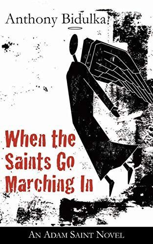When the Saints Go Marching In
