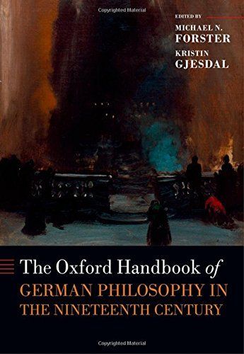 The Oxford Handbook of German Philosophy in the Nineteenth Century