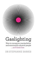 Gaslighting