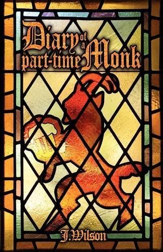 Diary of a Part-Time Monk