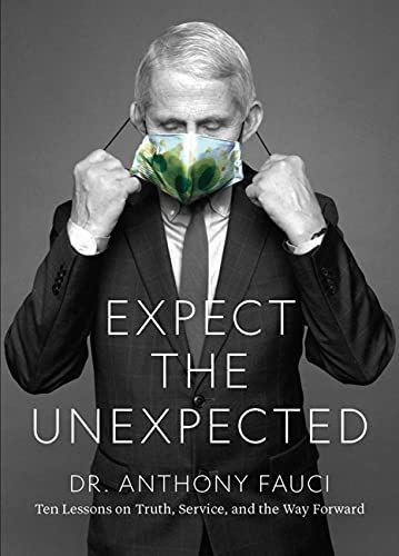 Fauci: Expect the Unexpected