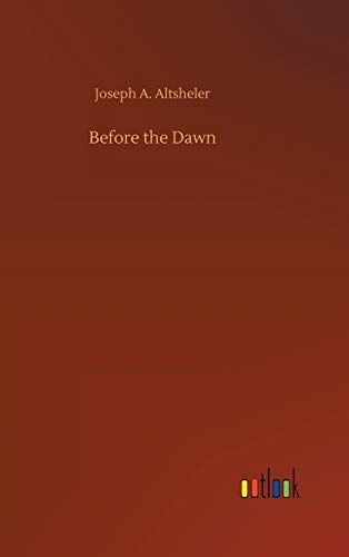 Before the Dawn