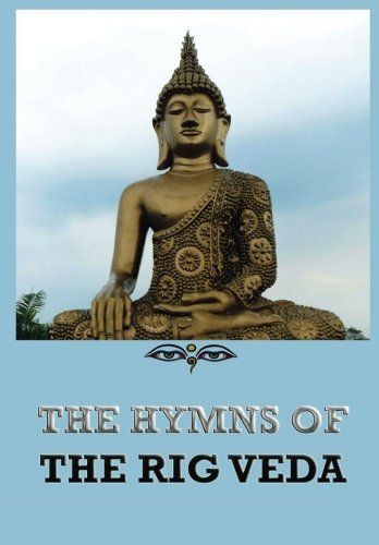 The Hymns of the Rigveda