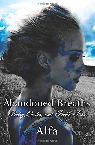 Abandoned Breaths