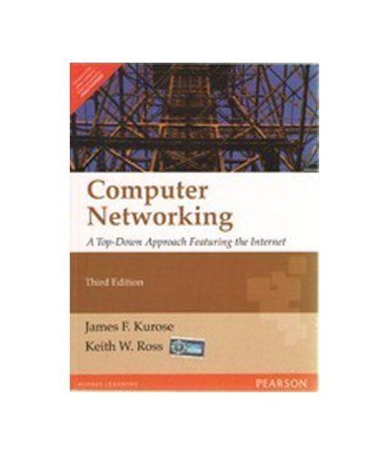 Computer Networking: A Top-Down Approach Featuring the Internet, 3/e
