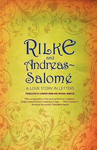 Rilke and Andreas-Salomé: A Love Story in Letters