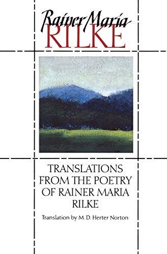 Translations from the Poetry of Rainer Maria Rilke