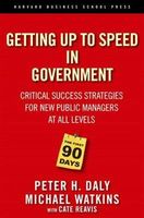 The First 90 Days in Government
