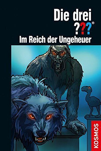 Die drei ??? Im Reich der Ungeheuer (drei Fragezeichen)