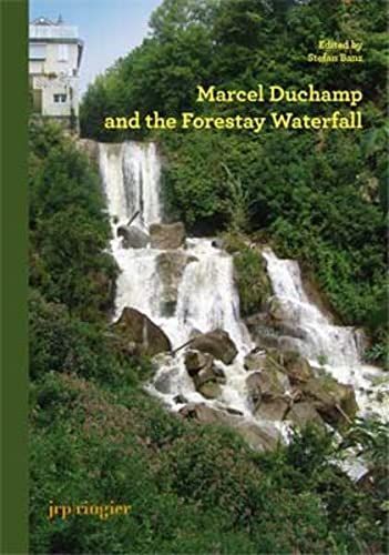 Marcel Duchamp and the Forestay Waterfall