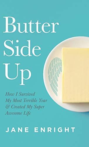 Butter Side Up