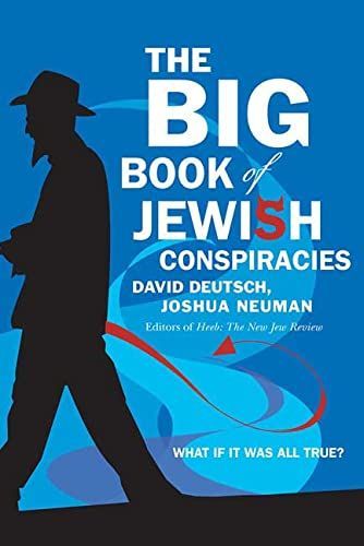 The Big Book of Jewish Conspiracies