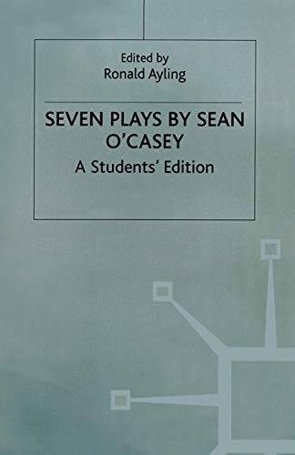 Seven Plays By Sean O'casey