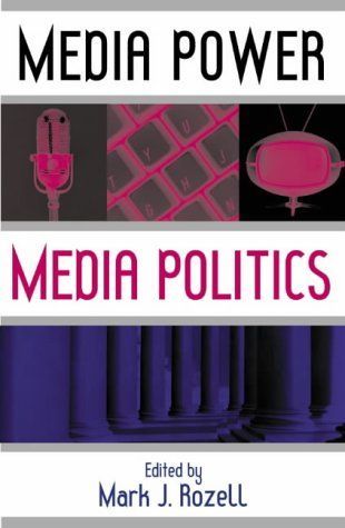 Media Power, Media Politics