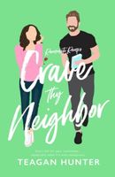 Crave Thy Neighbor