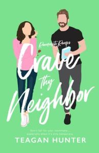 Crave Thy Neighbor