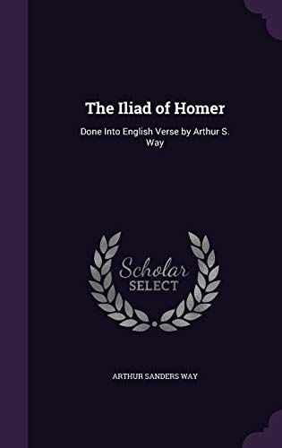 The Iliad of Homer