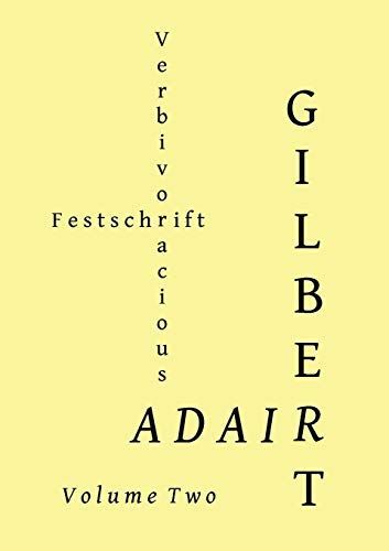 Verbivoracious Festschrift Volume Two
