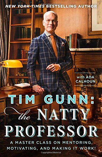 Tim Gunn: The Natty Professor