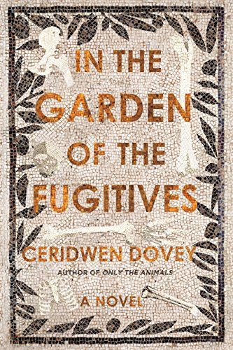 In the Garden of the Fugitives