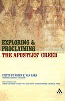 Exploring and Proclaiming the Apostles' Creed