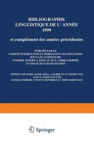 Bibliographie Linguistique de L'annee 1999