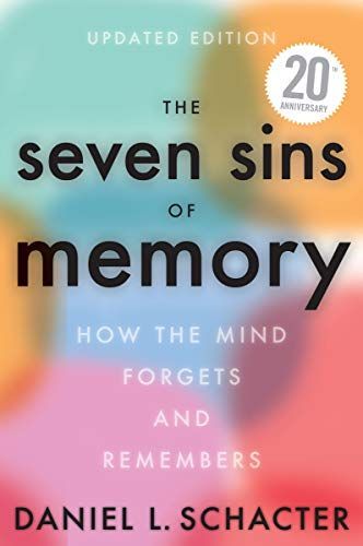 The Seven Sins of Memory Revised Edition