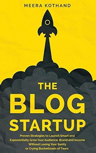 The Blog Startup